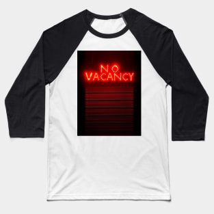 No Vacancy Sign in Red Baseball T-Shirt